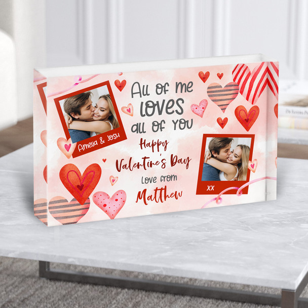 All Of Me Loves All Of You Photo Valentine's Gift Personalised Acrylic Block