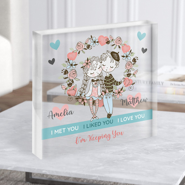 I'M Keeping You Cute Romantic Gift Personalised Clear Square Acrylic Block