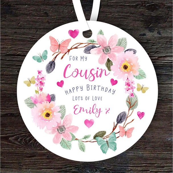 Cousin Happy Birthday Gift Flower Butterfly Round Personalised Hanging Ornament