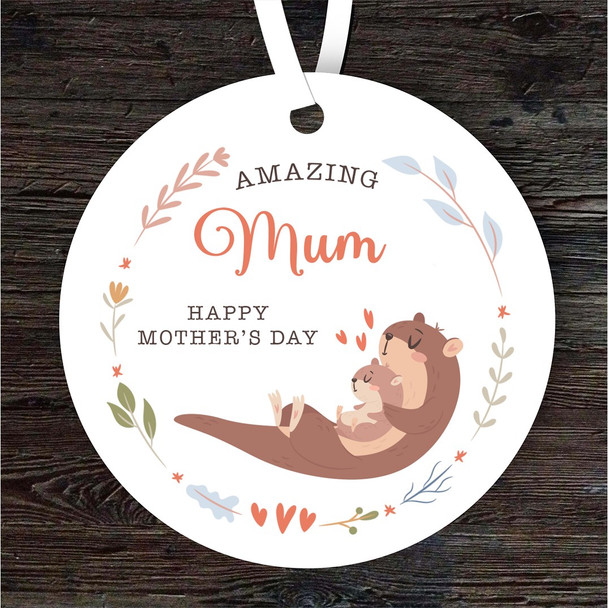 Mum Otter Mum With Baby Mother's Day Gift Round Personalised Hanging Ornament