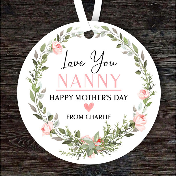 Nanny Love You Floral Wreath Mother's Day Gift Round Personalised Ornament