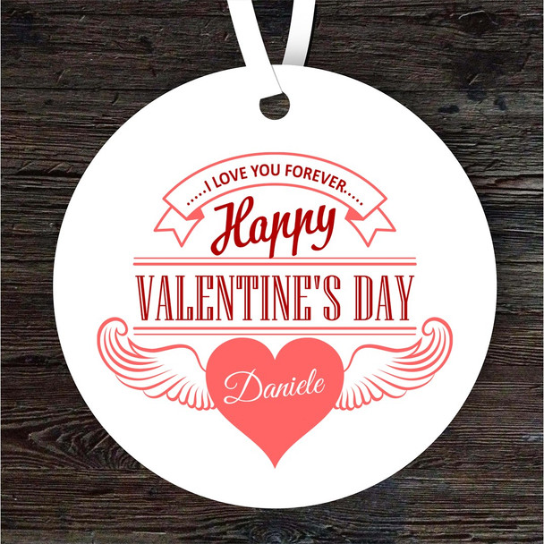 Love You Forever Valentine's Day Gift Round Personalised Hanging Ornament