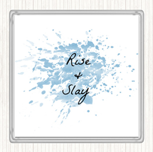 Blue White Rise And Slay Inspirational Quote Coaster