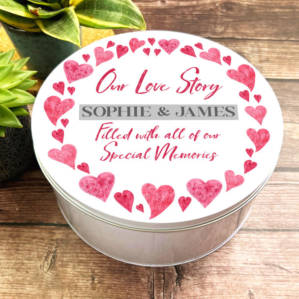 Round Our Love Story Romantic Gift Personalised Keepsake Memory Box Storage Tin