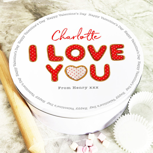 Round I Love You Cookie Letters Valentine's Day Gift Personalised Cake Tin
