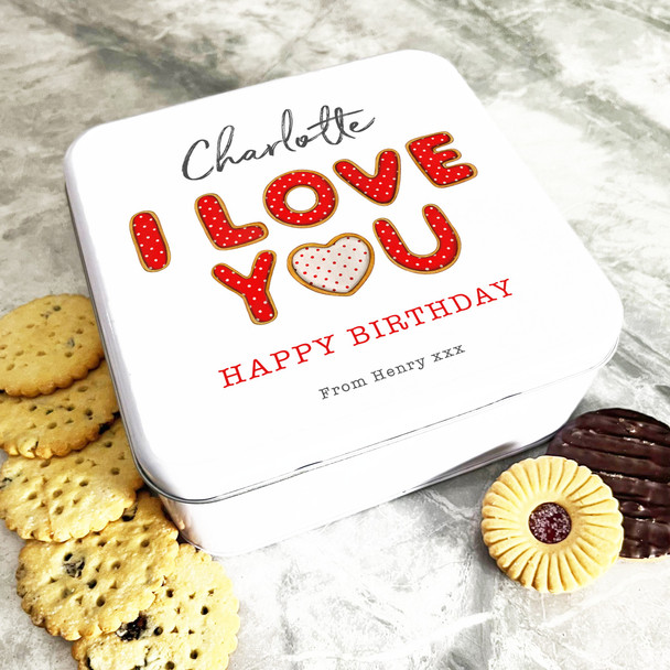 Square I Love You Cookie Letters Birthday Day Gift Personalised Treat Tin