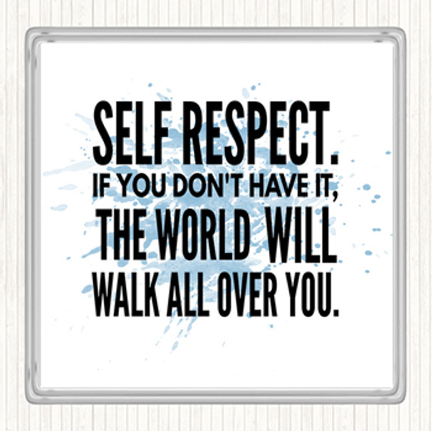 Blue White Self Respect Inspirational Quote Coaster