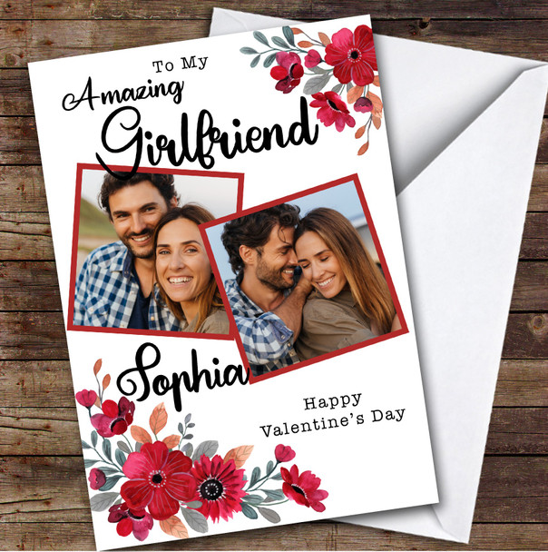 Personalised Red Floral Photos Amazing Girlfriend Happy Valentine's Day Card