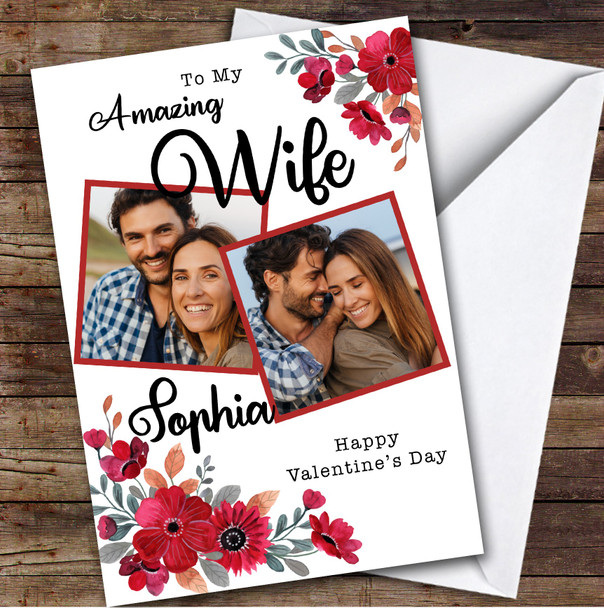 Personalised Romantic Red Floral Photos Amazing Wife Happy Valentine's Day Card