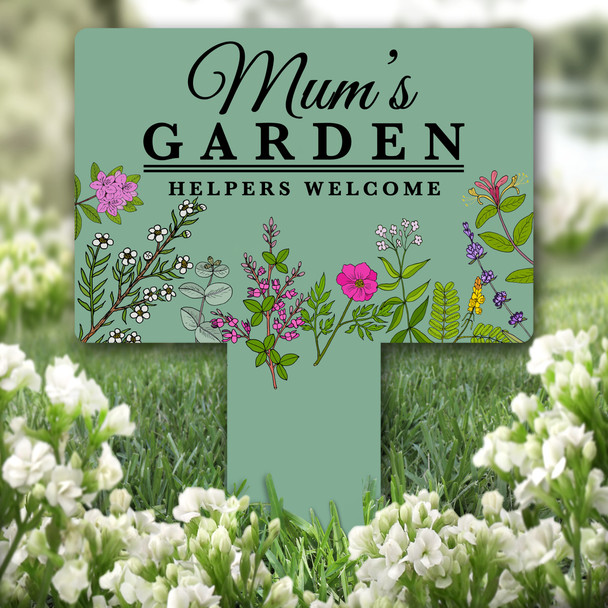 Helpers Welcome Mum's Garden Personalised Gift Garden Plaque Sign Ground Stake