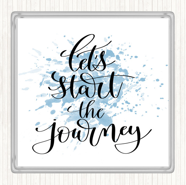 Blue White Start The Journey Inspirational Quote Coaster