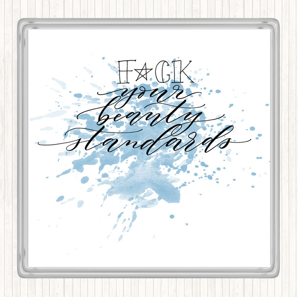 Blue White Beauty Standards Inspirational Quote Coaster