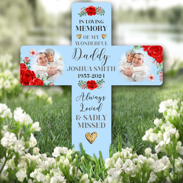 Cross Daddy Red Roses Photo Blue Remembrance Garden Plaque Grave Memorial Stake