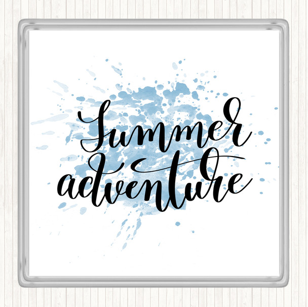 Blue White Summer Adventure Inspirational Quote Coaster
