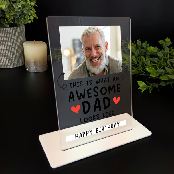 Birthday Gift Awesome Dad Photo Personalised Acrylic Plaque