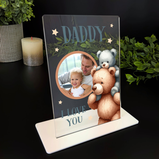 Photo Gift For Daddy I Love You Bear Personalised Acrylic Plaque