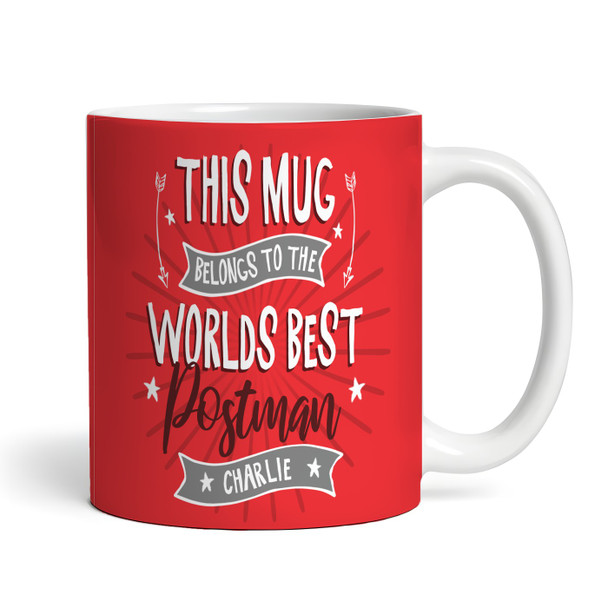 This Mug Belongs To Best Postman Gift Red Coffee Tea Cup Personalised Mug