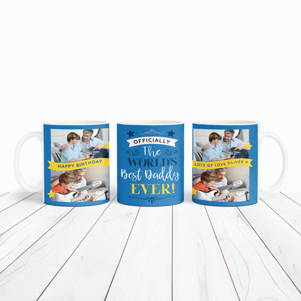 Worlds Best Daddy Blue Photo Happy Birthday Gift Coffee Tea Cup Personalised Mug