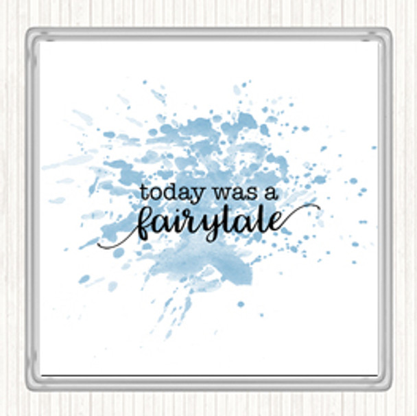 Blue White Today Fairytail Inspirational Quote Coaster