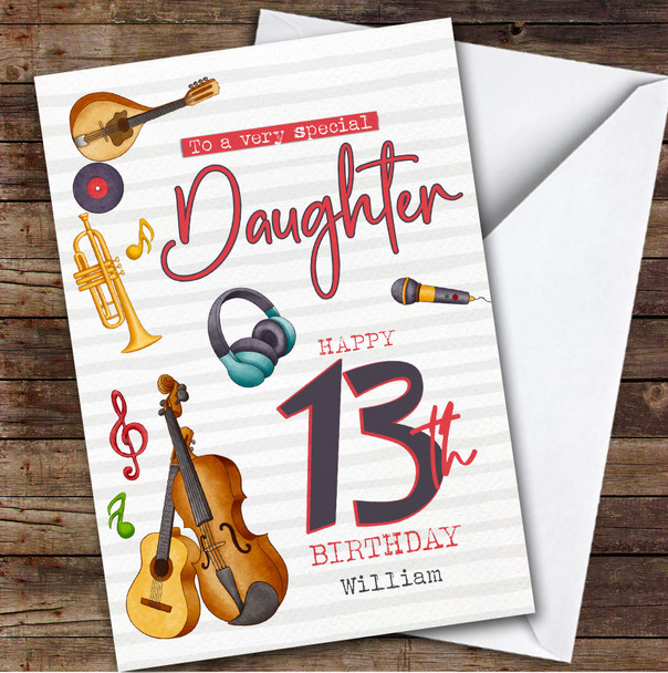 Daughter 13th Music Instruments Teenager Custom Personalised Birthday Card