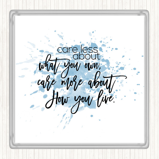 Blue White Care Less Inspirational Quote Coaster