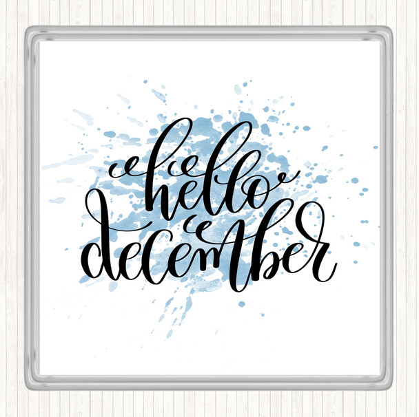 Blue White Christmas Hello December Inspirational Quote Coaster