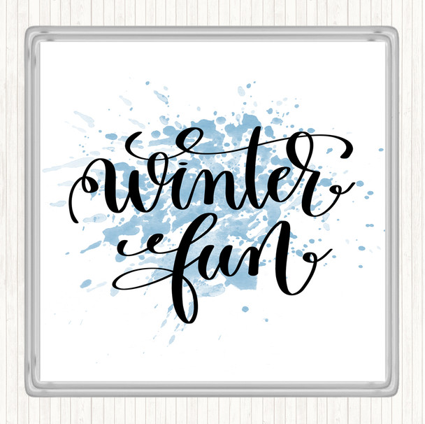 Blue White Christmas Winter Fun Inspirational Quote Coaster