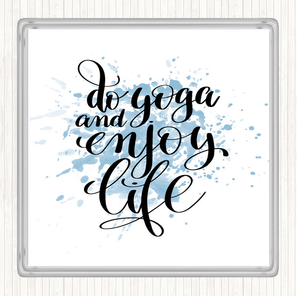 Blue White Do Yoga Inspirational Quote Coaster