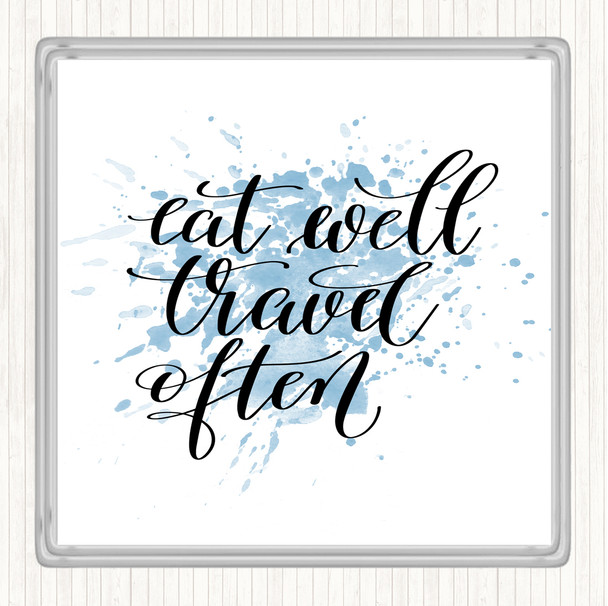 Blue White Eat Well Travel Often Swirl Inspirational Quote Coaster