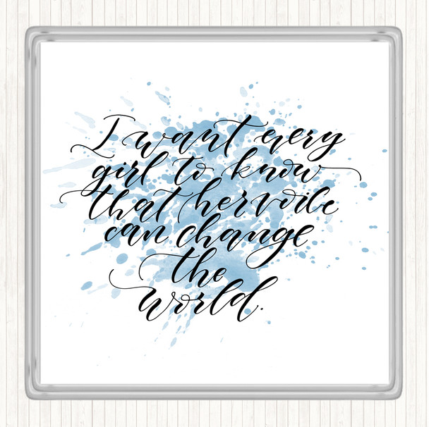 Blue White Every Girl Inspirational Quote Coaster