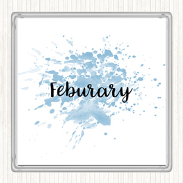 Blue White February Inspirational Quote Coaster