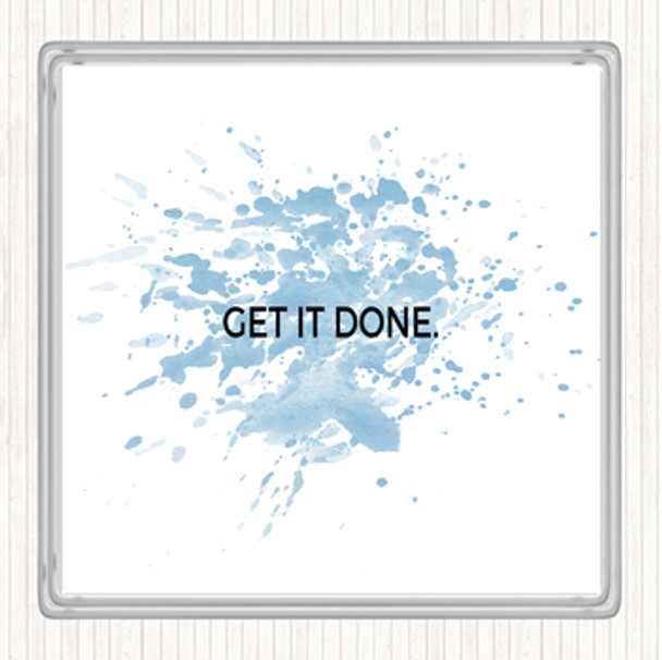 Blue White Get It Done Inspirational Quote Coaster