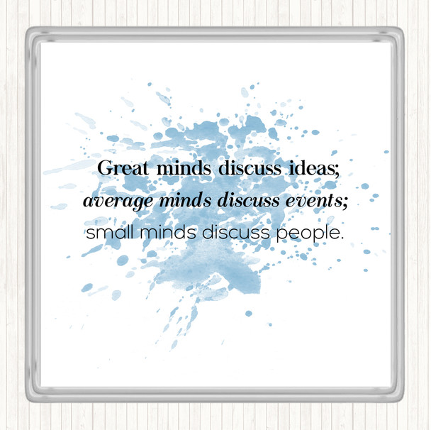 Blue White Great Minds Inspirational Quote Coaster