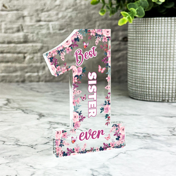 Gift For Best Sister Pink Floral Butterflies Number One Award Keepsake Plaque