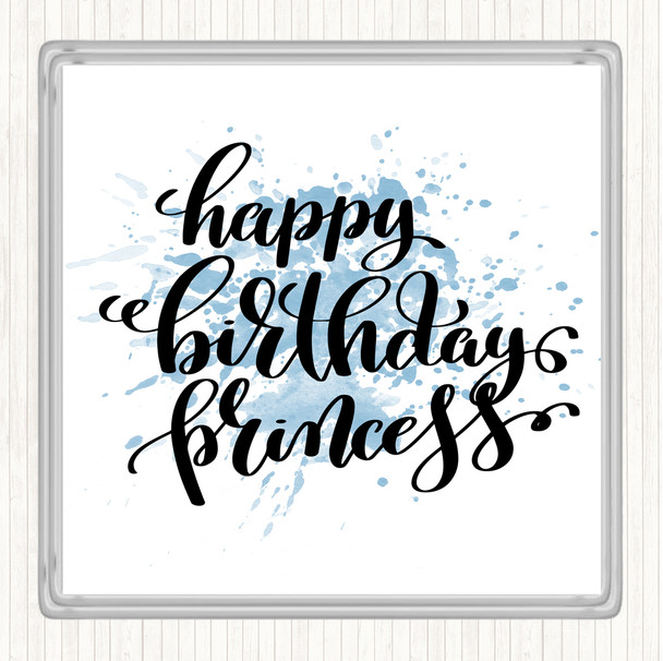 Blue White Happy Birthday Princess Inspirational Quote Coaster