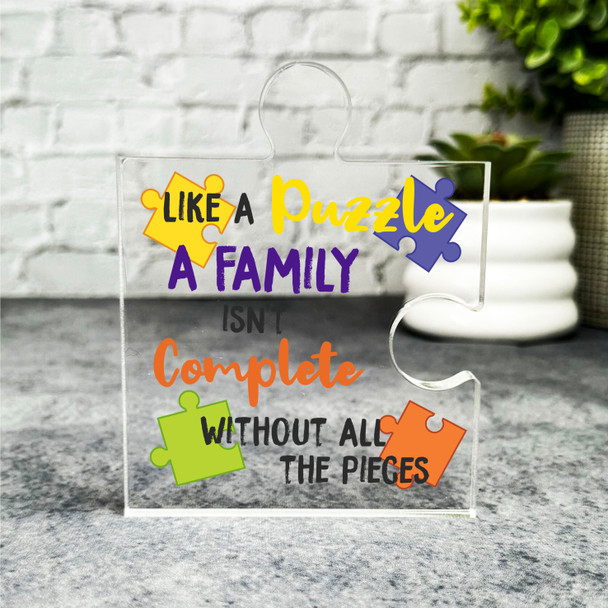 Family Isn't Complete Without All The Pieces Gift Puzzle Piece Keepsake Plaque