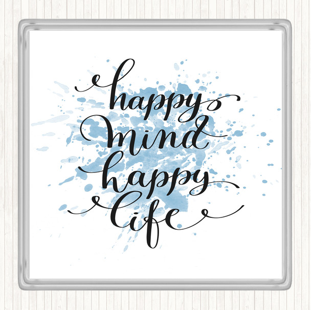 Blue White Happy Mind Happy Life Swirl Inspirational Quote Coaster