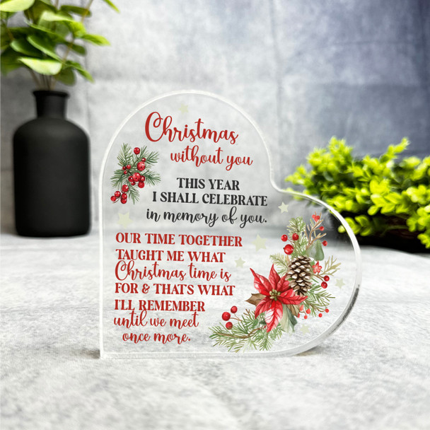 Without You Floral Remembrance Christmas Memorial Gift Heart Keepsake Plaque