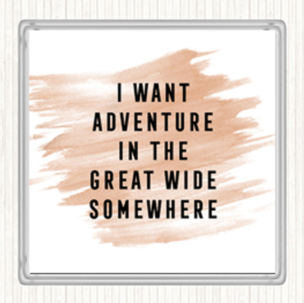 Watercolour I Want Adventure Quote Coaster