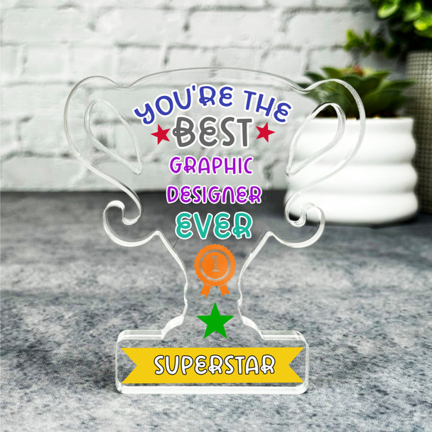 Gift For The Best Graphic Designer Ever Award Trophy Keepsake Plaque Ornament