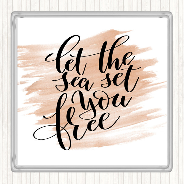 Watercolour Let The Sea Set You Free Quote Coaster