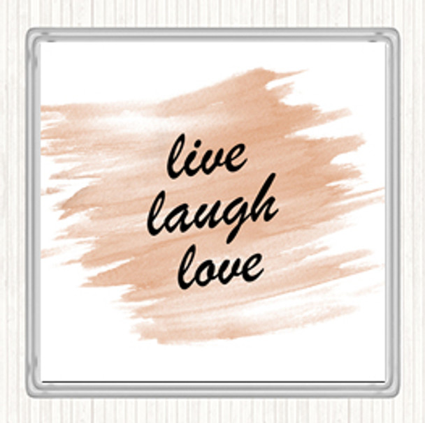 Watercolour Live Laugh Quote Coaster