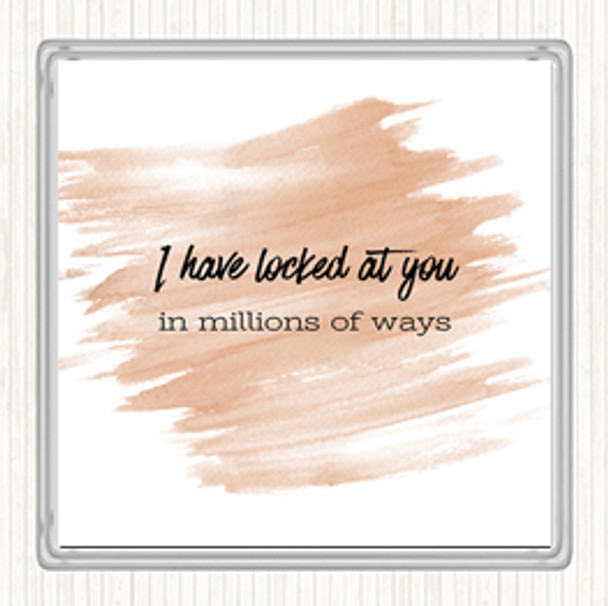 Watercolour Looked At You Quote Coaster