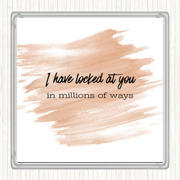 Watercolour Looked At You Quote Coaster