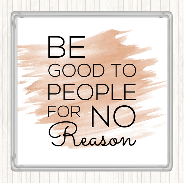 Watercolour Be Good Quote Coaster