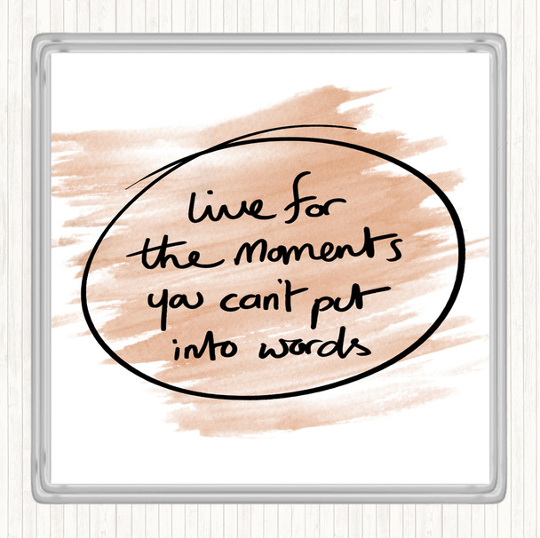 Watercolour Moments No Words Quote Coaster