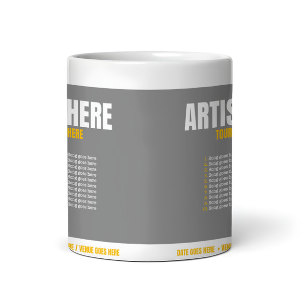 Grey Concert Setlist Mug - Any Artist, Gig Date Venue