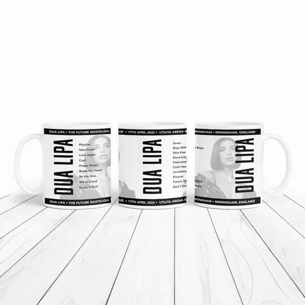 Dua Lipa Concert Setlist Gig Mug - Utilita Arena Birmingham, Birmingham, England - April 17th 2022