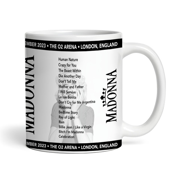 Madonna Concert Setlist Gig Mug - The O2 Arena, London, England - December 5th 2023