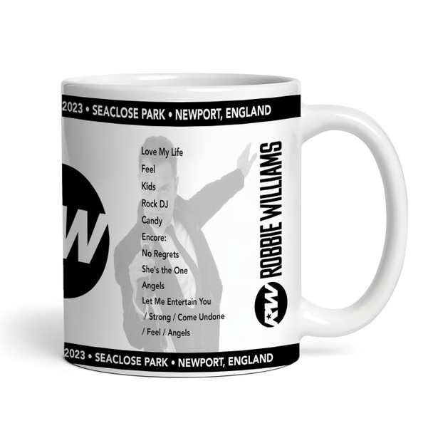 Robbie Williams Concert Setlist Gig Mug - Seaclose Park, Newport, England - 18th June 2023 Robbie Williams Concert Setlist Gig Mug - Seaclose Park, Newport, England - 18th June 2023
